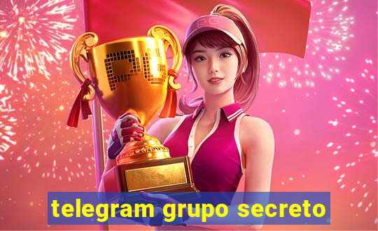 telegram grupo secreto